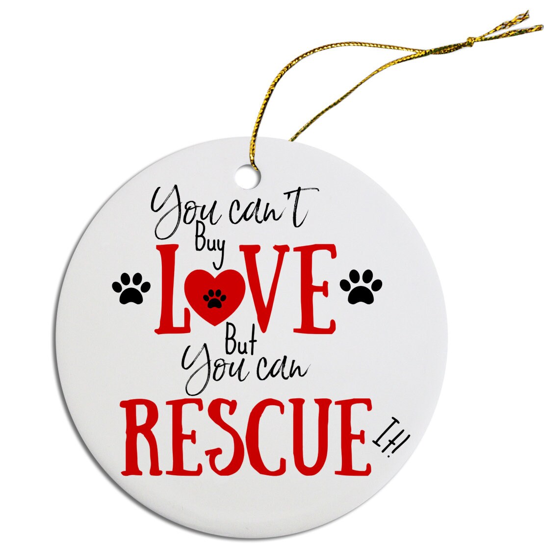 Adornos navideños divertidos para las fiestas (elige entre 4 diseños: Rescue Mom, Rescue Dad, Who Rescued Who?, You Can't Buy Love, But You Can Rescue It)