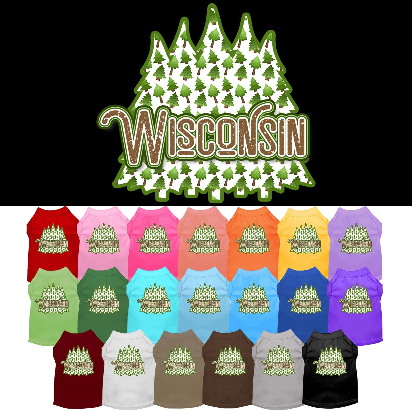 Camiseta serigrafiada para perros y gatos, para mascotas pequeñas y medianas (tallas XS a XL), "Wisconsin Woodland Trees"