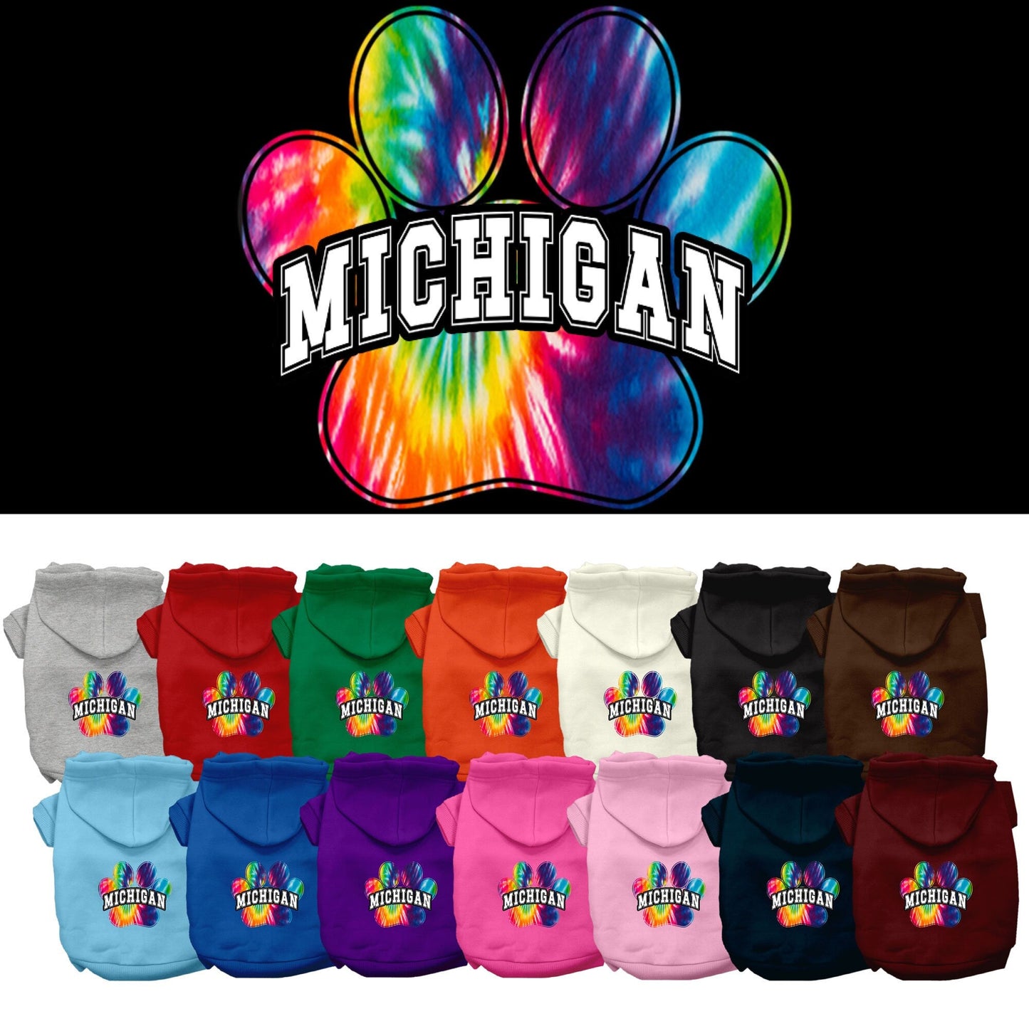 Sudadera con capucha serigrafiada para perros y gatos, para mascotas pequeñas y medianas (tallas XS a XL), "Michigan Bright Tie Dye"